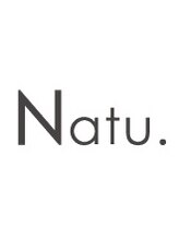Natu. 【ナツ】