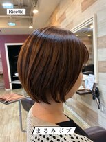 ヘアーリゾートサロン リチェット(Hair Resort Salon Ricetto) まるみボブ