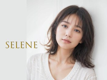Selene【セレーネ】