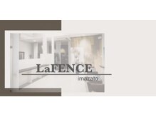 ラファンス イマザト(LaFENCE IMAZATO)