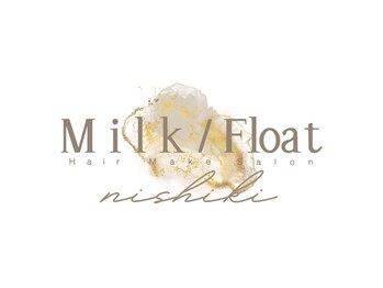 ヘアセット専門店 Milk/Float 名古屋錦店【ミルフロート】