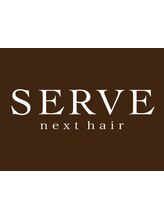 SERVE next hair 元町店 【サーヴ ネクスト ヘア】