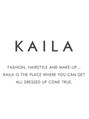 カイラ(KAILA) KAILA Style