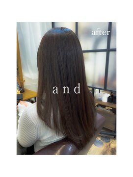 アンド(and) 大人女性にオススメ髪質改善カラーエステ