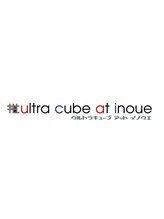 Ultra　CUBE　at　Inoue　【ウルトラキューブアットイノウエ】
