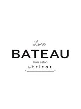 リュクスバトーバイトリコ 船橋南口店(Luxe BATEAU by tricot) Luxe BATEAU