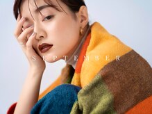 セプテンバー(September)の雰囲気（【CLASSY.】【美人百花】女性ファッション誌掲載の注目サロン＊）