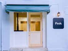 ポッシュ(Posh.)