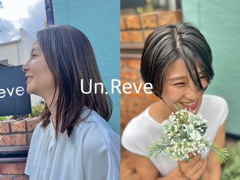 Un.Reve【アン・レーヴ】