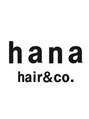 ハナヘアーアンドコー(hana hair&co.)/hana hair&co.