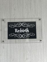 リバース(Re birth)