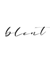 blent【ブレント】【6月上旬NEW OPEN(予定)】