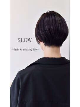 スロウ(SLOW) short
