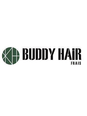 バディ ヘア フレス(BUDDY HAIR FRAIS)