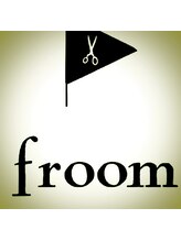 フルーム(froom)