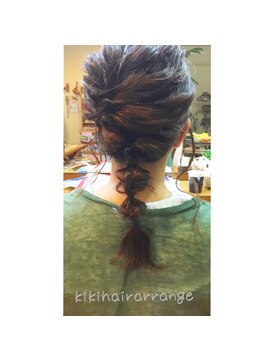 キキ 美容室(KIKI) キキゆるアレンジ♪