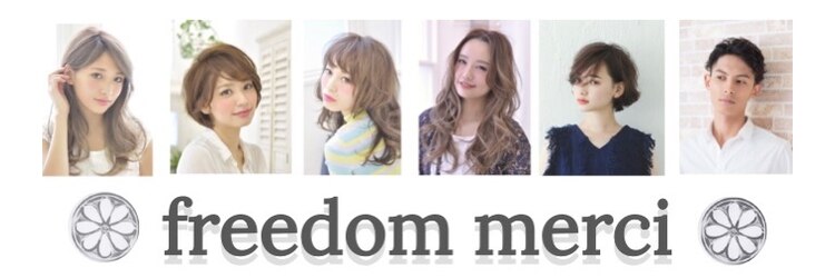 フリーダムメルシー(freedom Merci)のサロンヘッダー