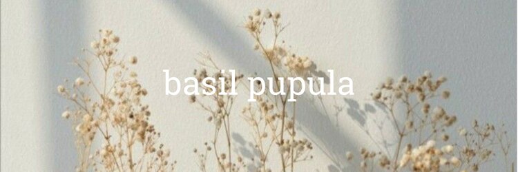 バジルプープラ(basil pupula)のサロンヘッダー