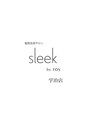 スリーク バイ ロイ 宇治店(sleek by roy) sleek 宇治