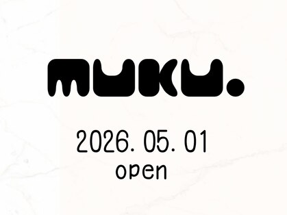 ムク(muku.)の写真