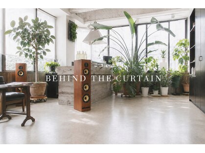 ビハインドザカーテン(BEHIND THE CURTAIN)の写真