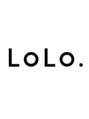 ロロ(LoLo.)/【LoLo.】スタッフ一同