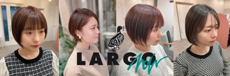 ラルゴ ヘアー(LARGO Hair)のサロンヘッダー