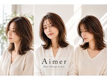 エメヘアデザイン ルイス(Aimer Hair Design Lewis)