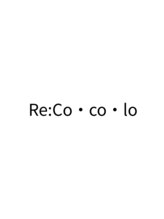 Re:Co・co・lo&nbsp;ＳＴＡＦＦ 