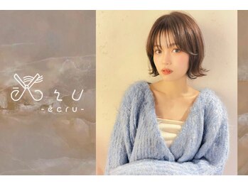 e'cru【エクリュ】