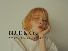 ブルーアンドカンパニー(BLUE&Co.)