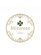 Mirareee Tokyo 【ミラリー トーキョー】