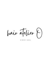 hair atelier O【ヘアーアトリエ　オー】