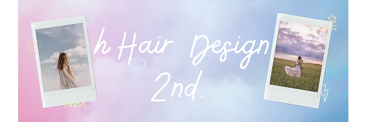 エイチ ヘア デザイン セカンド(h Hair Design 2nd.)のサロンヘッダー