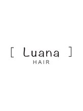 Luana Hair【ルアナヘアー】