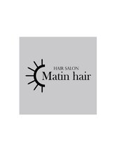 Matin hair（旧：Naturally. ALive はなれ）