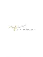VENTO -fontana-　【ヴェント　フォンターナ】
