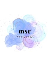 ヘアスペースmsr