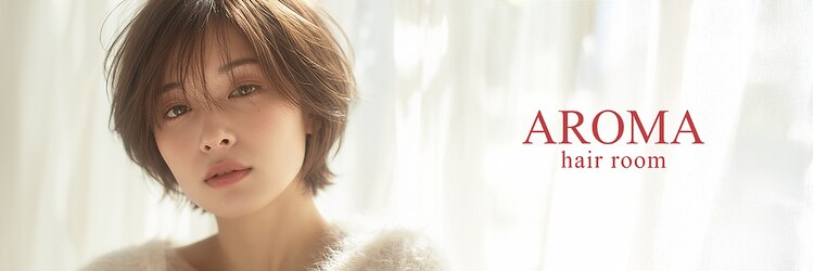 アロマヘアルーム 横浜店(AROMA hair room)のサロンヘッダー