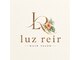 luz reir【12月中旬NEW OPEN(予定)】の写真