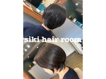 シキヘアールーム(siki hairroom)