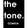 ザ トーン オオミヤ(the tone.oomiya)のお店ロゴ