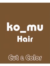 ko-mu hair