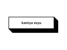 kamiya esyu 【カミヤ エシュ】