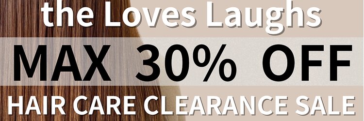 ザ ラブズ ラフズ ヘアー 本店(the loves laughs hair)のサロンヘッダー