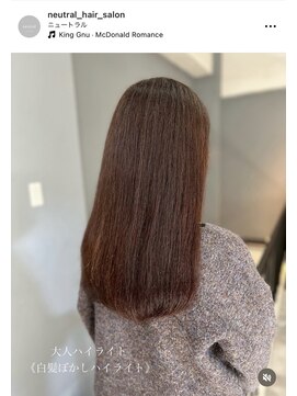 ニュートラル(neutral) 【neutral】大人ハイライト（白髪ぼかしハイライト）
