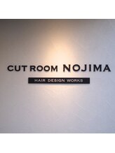 カットルーム ノジマ(cut room NOJIMA)
