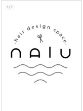 ヘアーデザインスペースナルー(hair design space NALU)&nbsp;NALU 