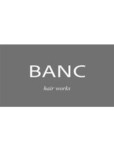 BANC hair works