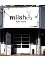 美容室 ミーシュ(miish)/ｍｉｉｓｈ